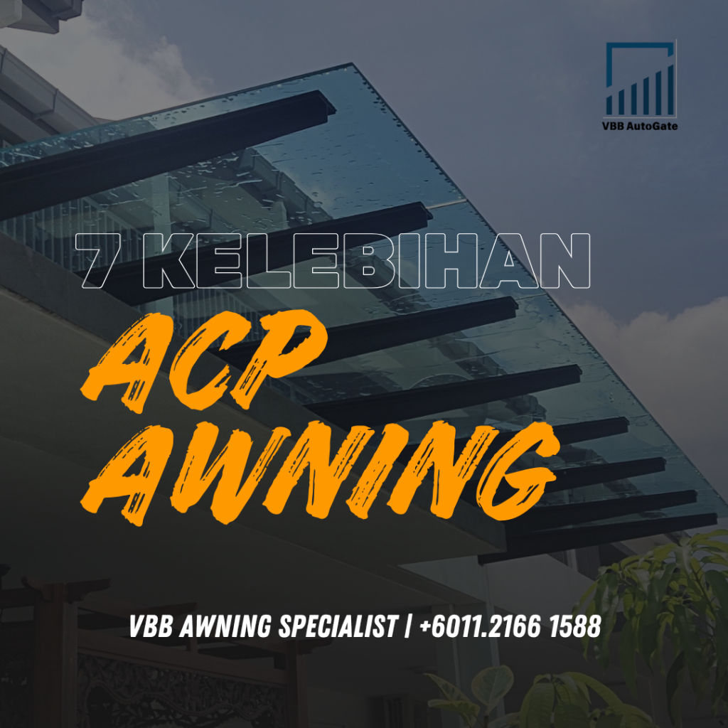 Kelebihan ACP Awning